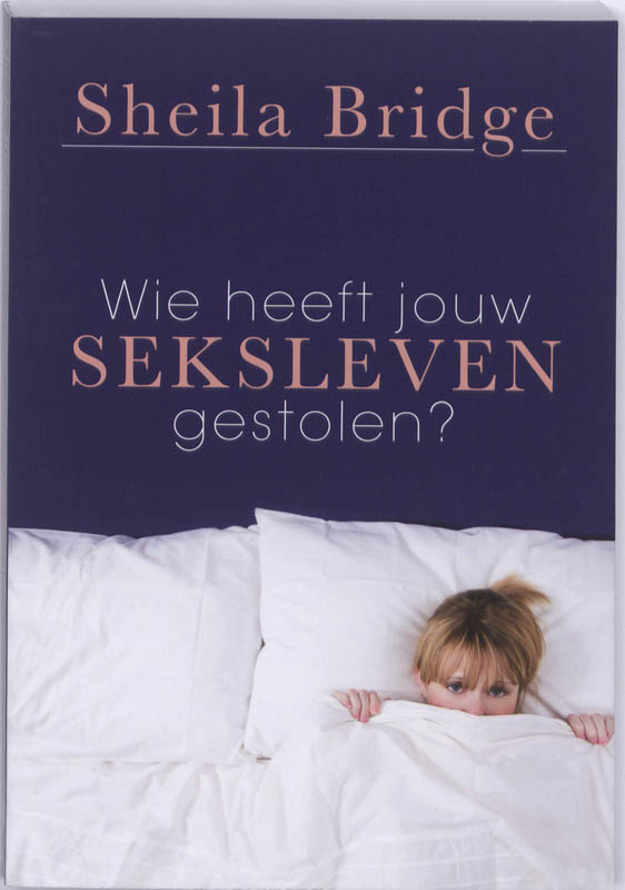 Wie heeft jou SEKSLEVEN gestolen?