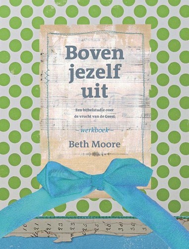 Boven jezelf uit – Werkboek