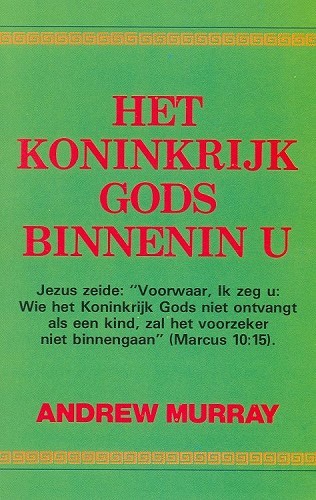 Het Koninkrijk Gods binnenin u