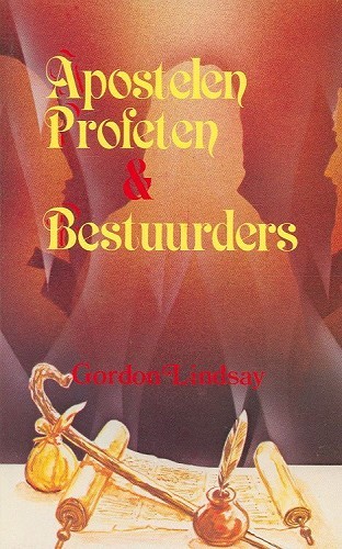 Apostelen, profeten en bestuurders