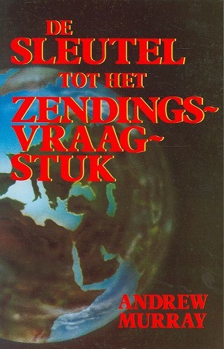 De sleutel tot het zendingsvraagstuk