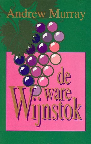 De ware wijnstok