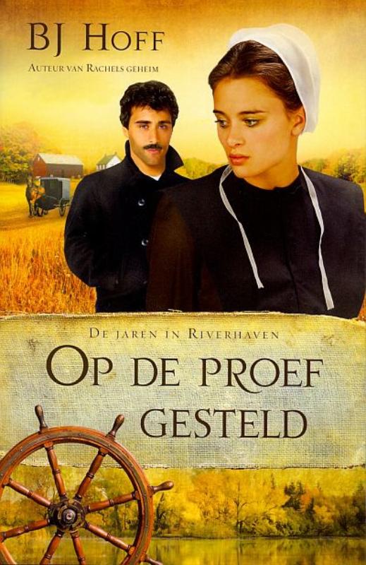 Op de proef gesteld – 2 De jaren in Riverhaven
