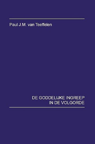 De Goddelijke ingreep in de volgorde