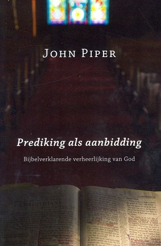 Prediking als aanbidding