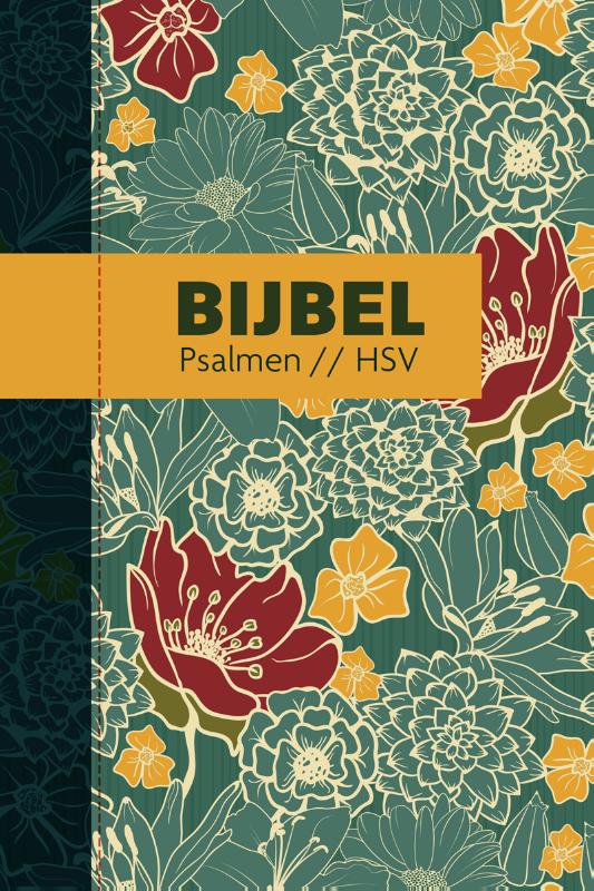 Bijbel (HSV) met psalmen – hardcover bloemen
