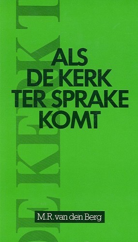 Als de kerk ter sprake komt