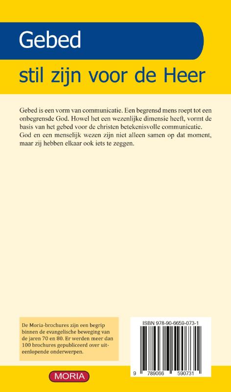 Gebed: stil zijn voor de Heer