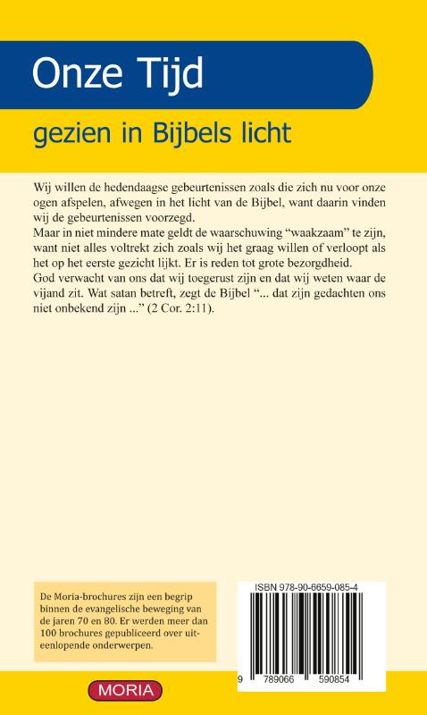 Onze tijd gezien in bijbels licht