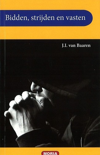 Bidden, vasten en strijden