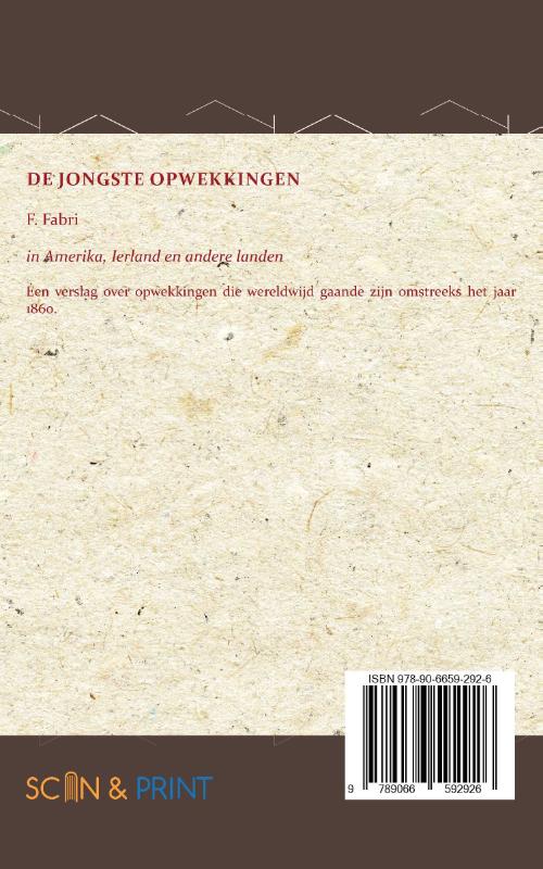 De jongste opwekkingen in Amerika, Ierland en andere landen