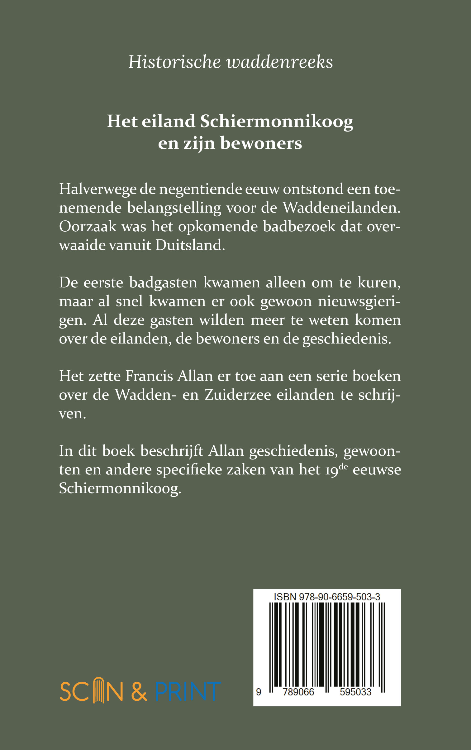 Het eiland Schiermonnikoog en zijn bewoners