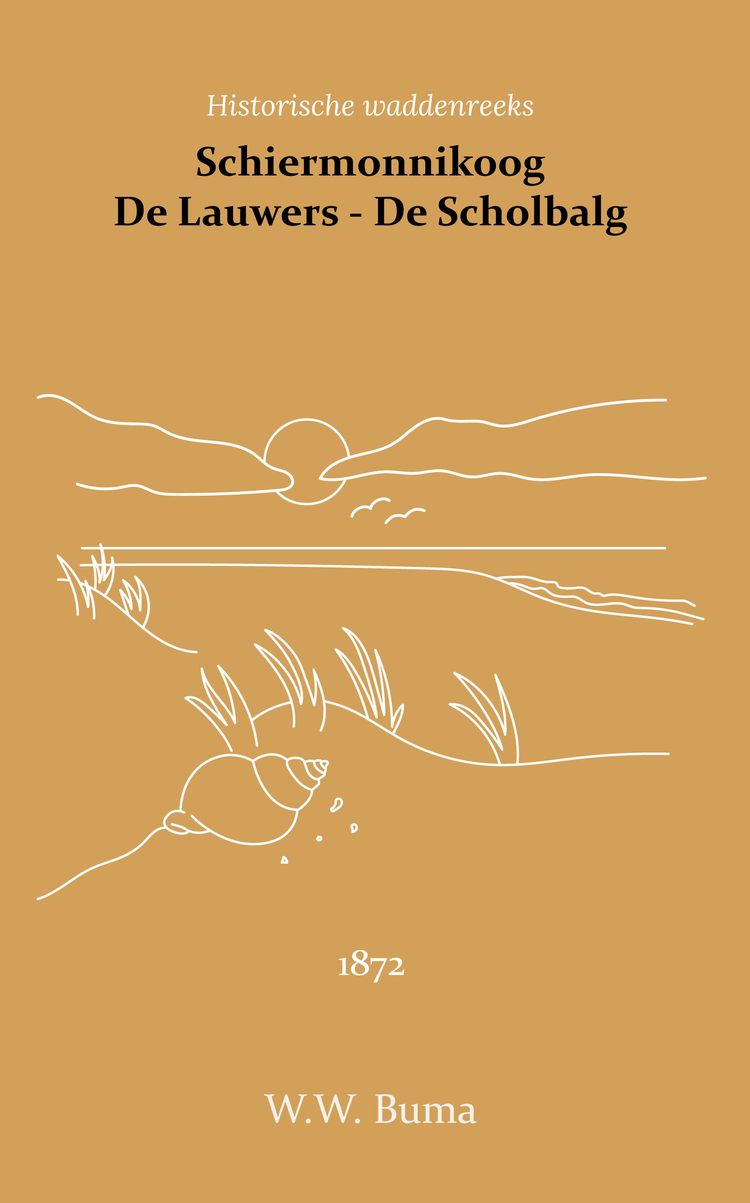 Schiermonnikoog – De Lauwers – De Scholbalg