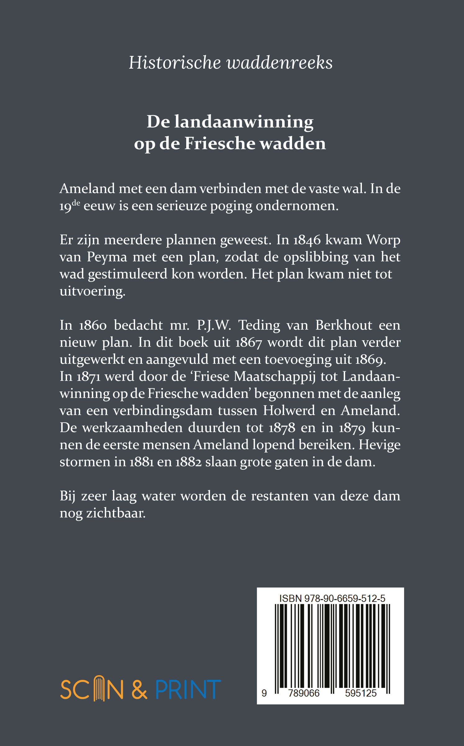 De landaanwinning op de Friesche wadden