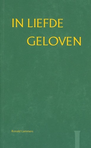 In liefde geloven – 1 In liefde verenigd