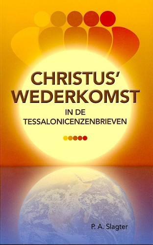 Christus’ wederkomst in de Tessalonicenzenbrieven