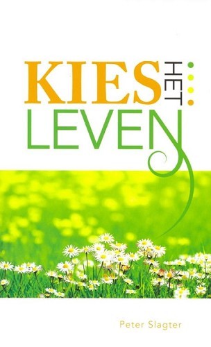 Kies het Leven