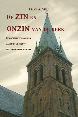 De zin en onzin van de kerk