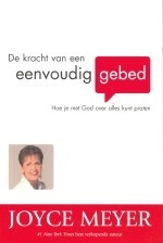 De kracht van een eenvoudig gebed