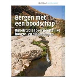 Bergen met een Boodschap