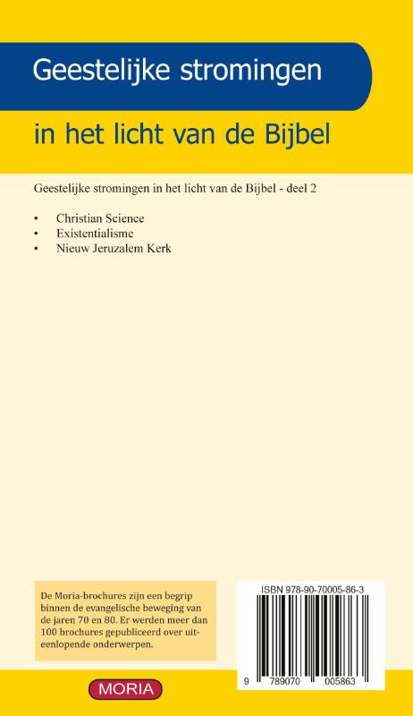 Geestelijke stromingen: Christian Science, Existentialisme, Nieuw Jeruzalem Kerk – 2