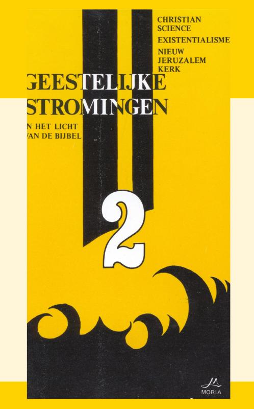 Geestelijke stromingen: Christian Science, Existentialisme, Nieuw Jeruzalem Kerk – 2