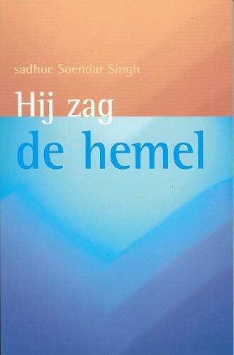 Hy zag de hemel
