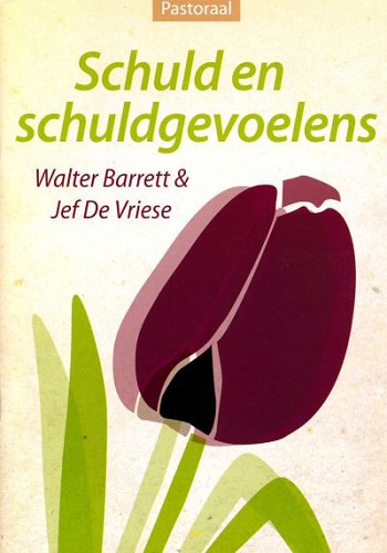 Schuld en schuldgevoelens