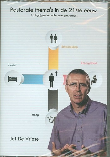 Pastorale thema’s in de 21ste eeuw