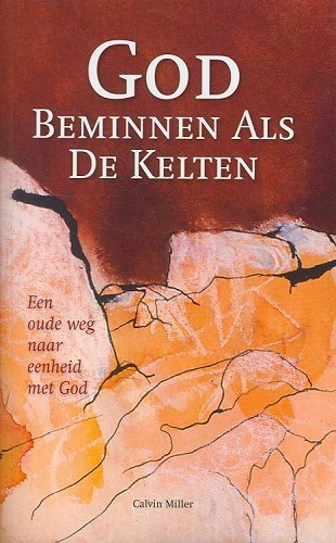 God beminnen als de Kelten