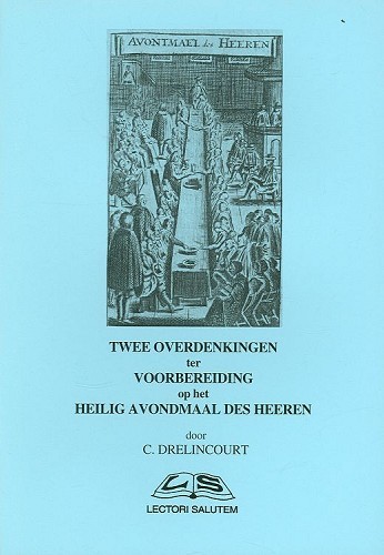 Twee overdenkingen heilig avondmaal