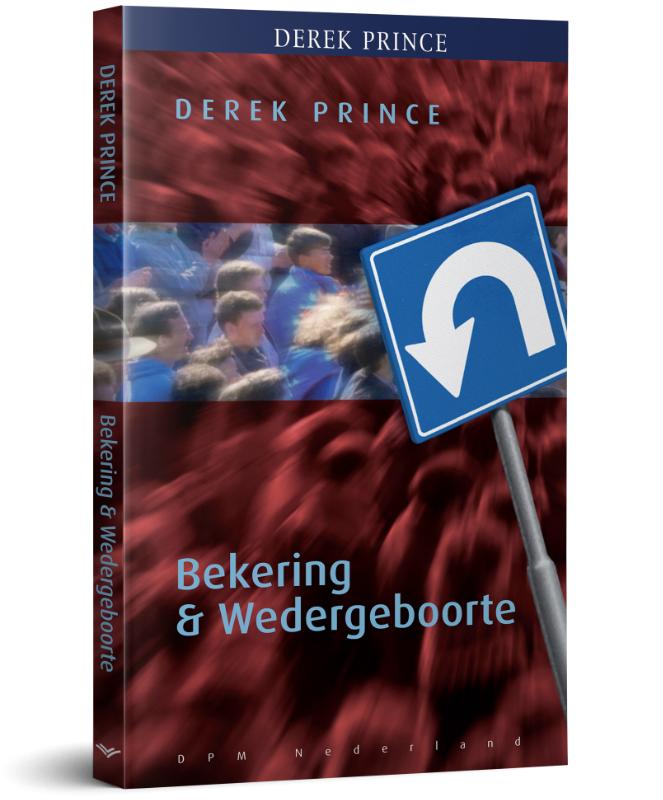Bekering en Wedergeboorte
