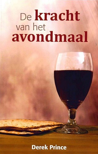 De kracht van het Avondmaal