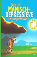 Weg uit manisch-depressieve levenspatronen