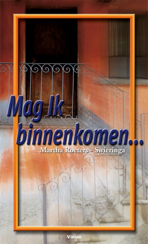 Mag Ik binnenkomen…