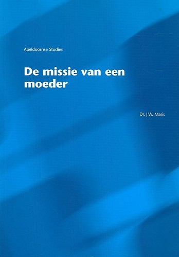 De missie van een moeder