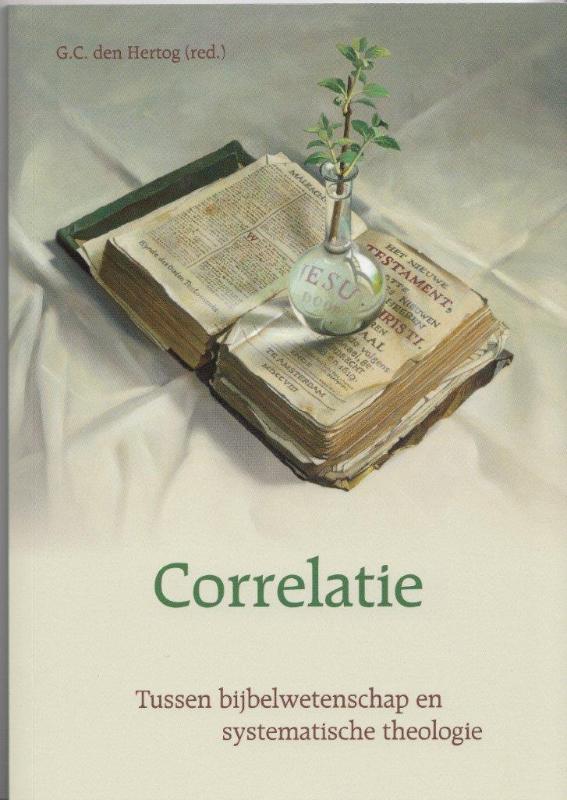 Correlatie – tussen bijbelwetenschap en systematische theologie