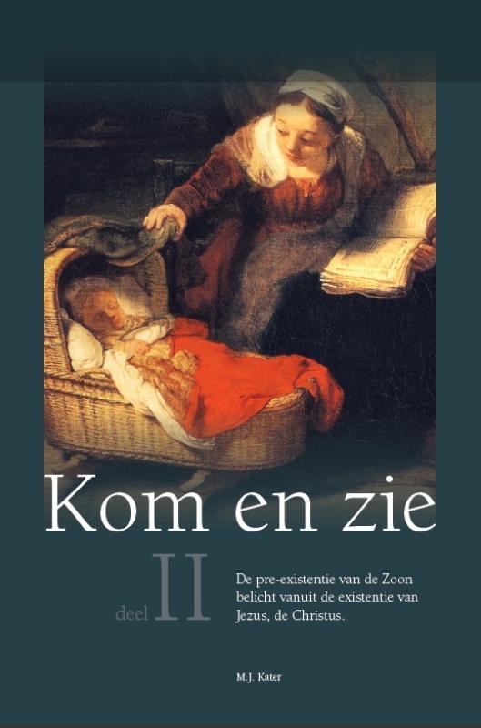 Kom en Zie (II)