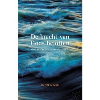 De kracht van Gods beloften