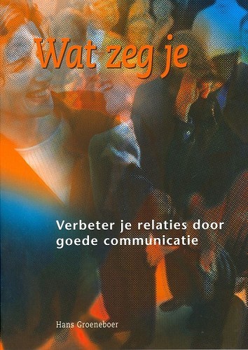 Wat zeg je