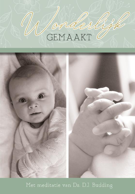 Wonderbaarlijk gemaakt