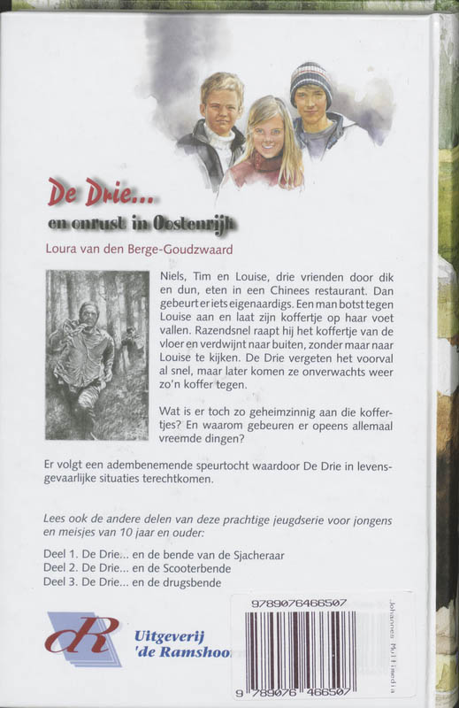 De Drie en onrust in Oostenrijk