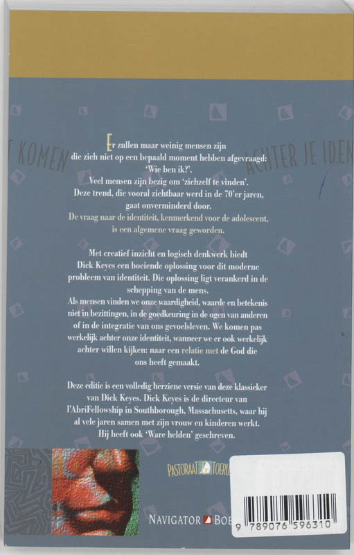 Achter je identiteit komen