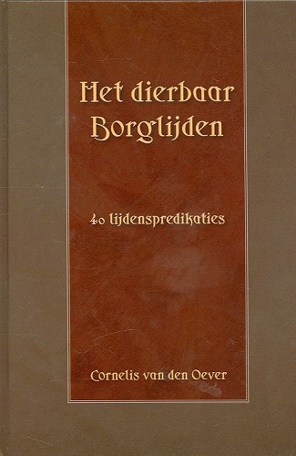 Het dierbaar Borglijden