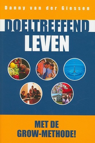Doeltreffend leven met de grow-methode