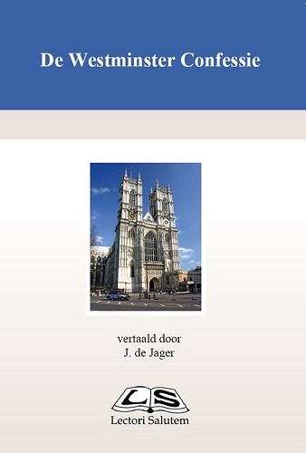 De Westminster Confessie