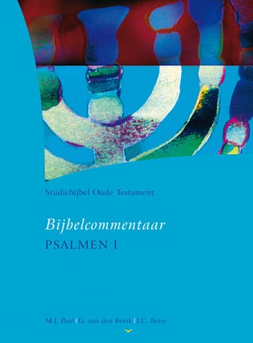 Studiebijbel Oude Testament – Bijbelcommentaar PSALMEN I