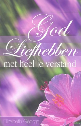 God liefhebben met heel je verstand