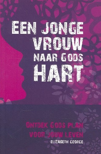 Een jonge vrouw naar Gods hart