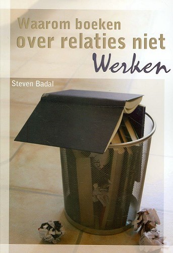 Waarom boeken over relaties niet werken